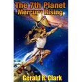 The 7th Planet, Mercury Rising