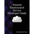Amazon Elasticsearch Service Developer Guide