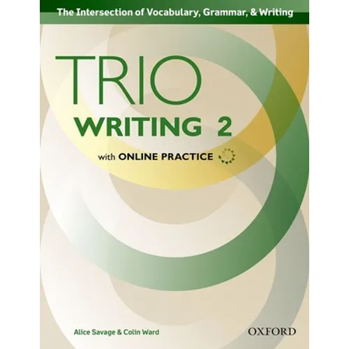 Trio Writing Level 2 Student Book with Online Practice