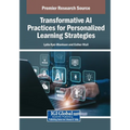 Transformative AI Practices for Personalized Learning Strategies