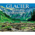 Glacier National Park: A Rediscovery