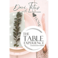 The Table Experience: Commemorative Edition
