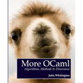 More OCaml: Algorithms, Methods, and Diversions