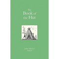 The Book of the Hut