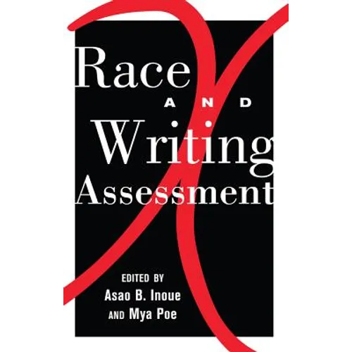 Race and Writing Assessment