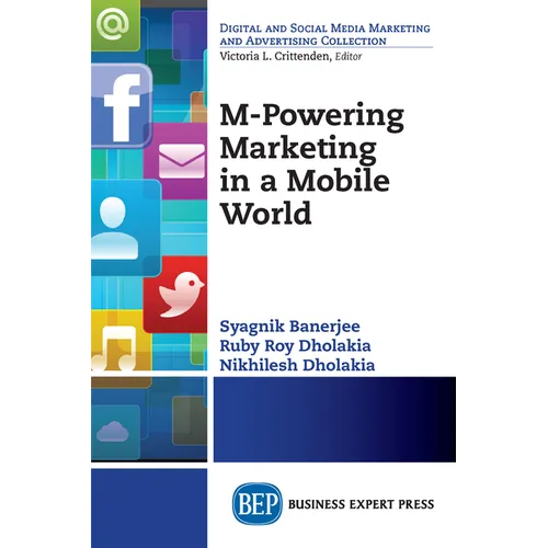 M-Powering Marketing in a Mobile World