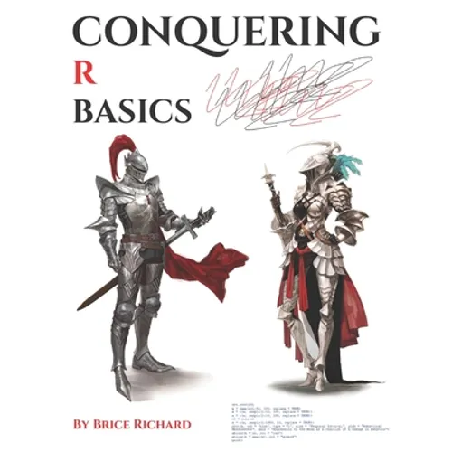 Conquering R Basics