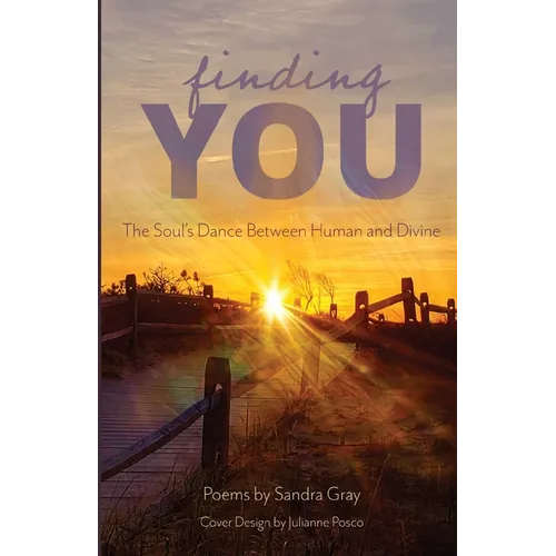 Finding You: The Soul's Dance between Human and Divine