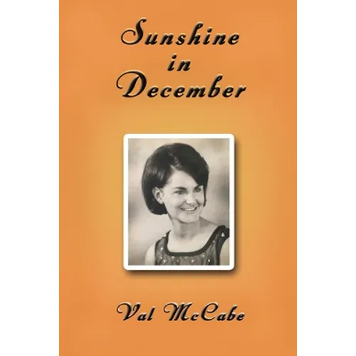 Sunshine in December: A Memoir