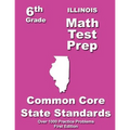 Illinois 6th Grade Math Test Prep: Common Core Learning Standard
