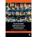 Sustainable Infrastructure Investment: Toward a More Equitable Future