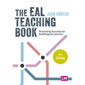 The Eal Teaching Book: Promoting Success for Multilingual Learners
