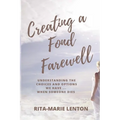 Creating a Fond Farewell