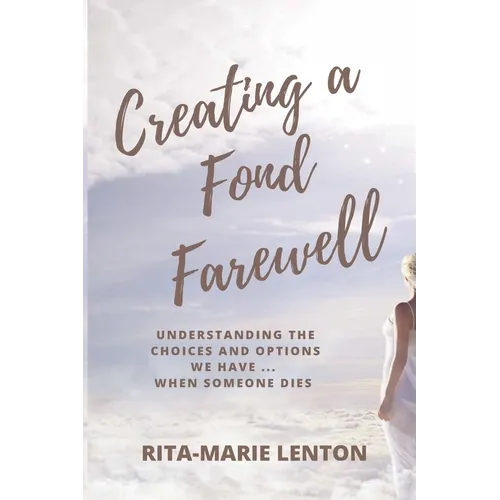 Creating a Fond Farewell