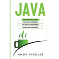 Java: This book includes: Java Basics for Beginners + Java Front End Programming + Java Back End Programming