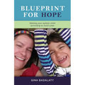 Blueprint for Hope: Raise Your Autistic Child Alongside Jesus