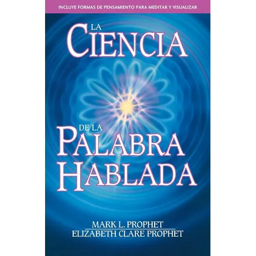 La Ciencia de la Palabra Hablada