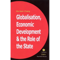 Globalization, Economic Development, and the Role of the State