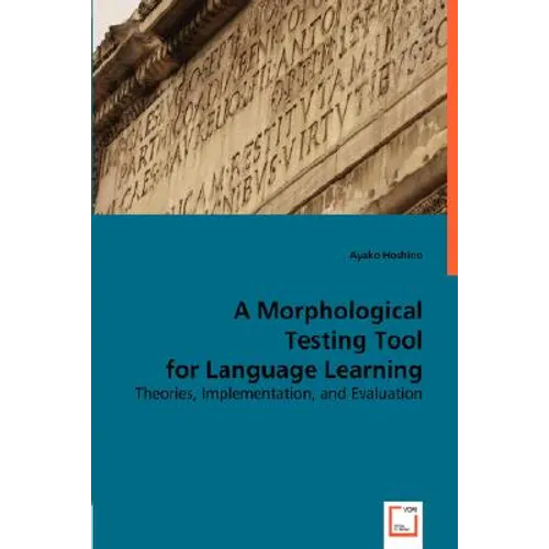 A Morphological Testing Tool for Language Learning