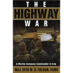 The Highway War: A Marine Company Commander in Iraq - Paperback