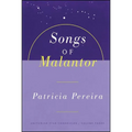 Songs Of Malantor