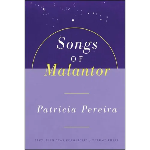 Songs Of Malantor