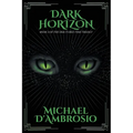 Dark Horizon: Book 3 of the Fractured Time Trilogy