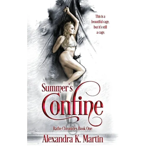 Summer's Confine: Rathe Chronicles Book One