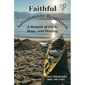 Faithful Autoimmune Remission