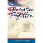 Another Generation Almost Forgotten - Paperback