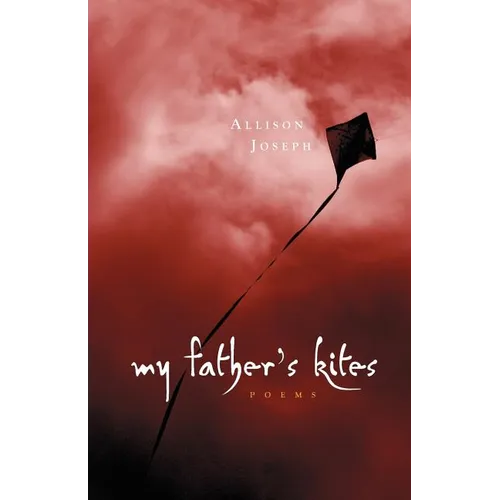 My Father's Kites