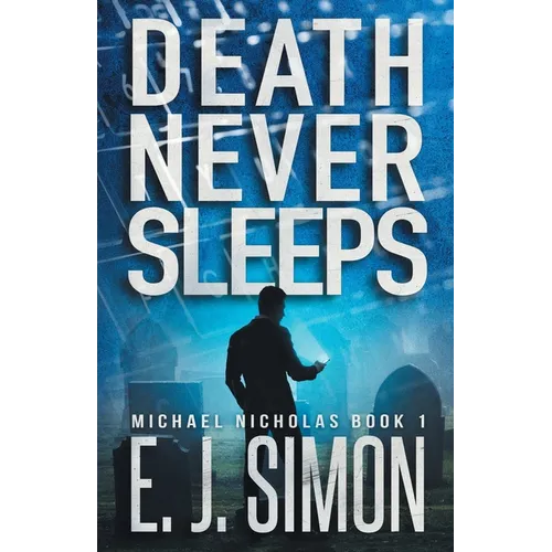 Death Never Sleeps