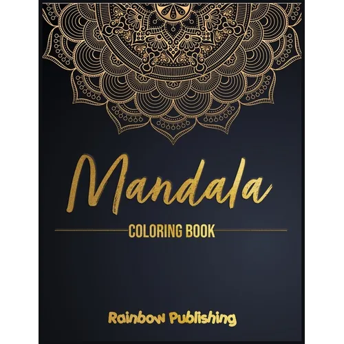 Mandala Coloring Book: A Mindfulness coloring book for adults with relaxing patterns