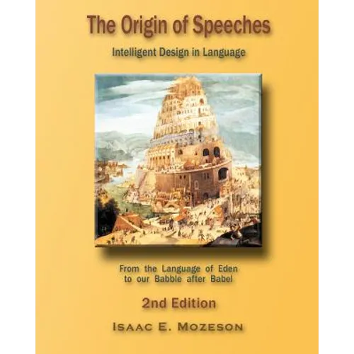 The Origin of Speeches: Intelligent Design in Language
