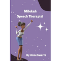 Milekah Speech Therapist