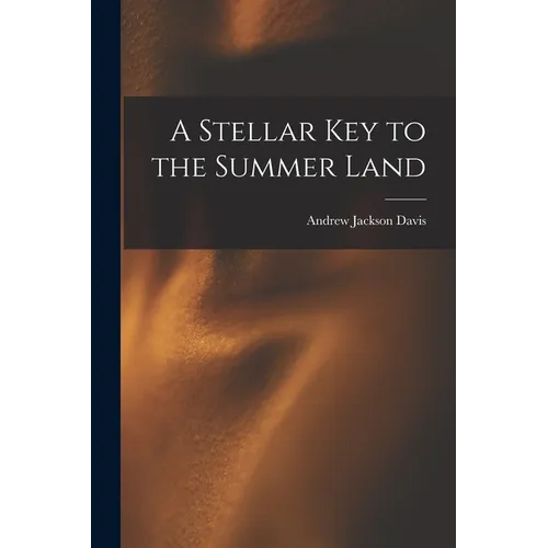A Stellar Key to the Summer Land