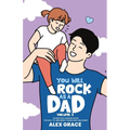 You Will Rock As a Dad! 85 New Dad Toddler Hacks The Easy To Implement Young Dad Cheatsheet