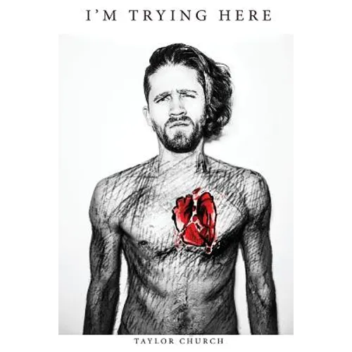 I'm Trying Here: A Memoir of Love, Loss, and Misadventure