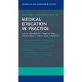 Oxford Handbook of Medical Education in Practice