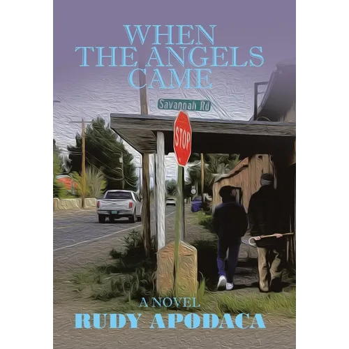 When the Angels Came
