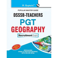 Dsssb: Teachers PGT Geography Exam Guide