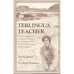 Terlingua Teacher: The Remarkable Lessons Taught and Learned in a One-room Texas Schoolhouse. - Paperback