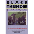 Black Thunder: Gabriel's Revolt: Virginia, 1800