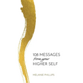 108 Messages From Your Higher Self