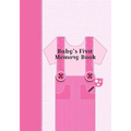 Baby's First Memory Book: Baby's First Memory Book; Girly Girl