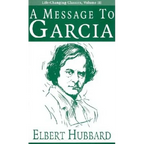 A Message to Garcia