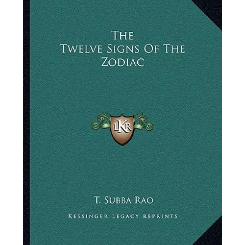 The Twelve Signs Of The Zodiac