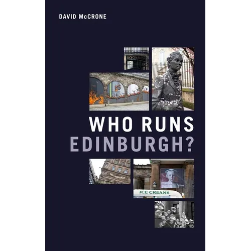 Who Runs Edinburgh?