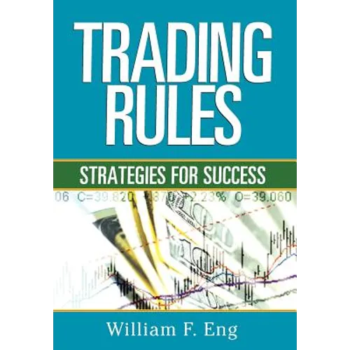 Trading Rules: Strategies for Success