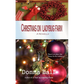 Christmas on Ladybug Farm: A Novella